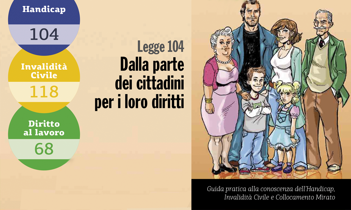 Legge 104 – Dalla parte dei cittadini per i loro diritt