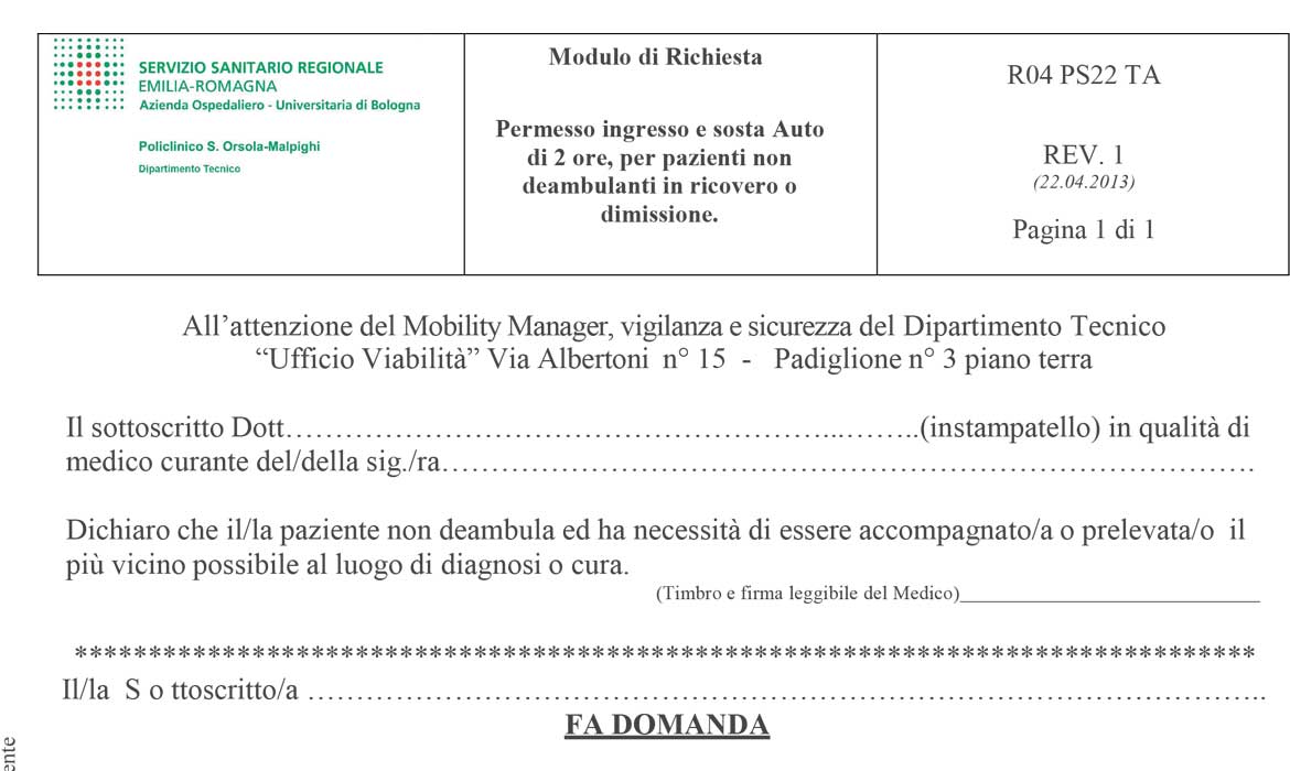 Permesso ingresso e sosta Auto di 2 ore, per pazienti non deambulanti in ricovero o dimissione