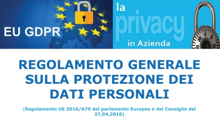 Regolamento generale sulla protezione dei dati personali