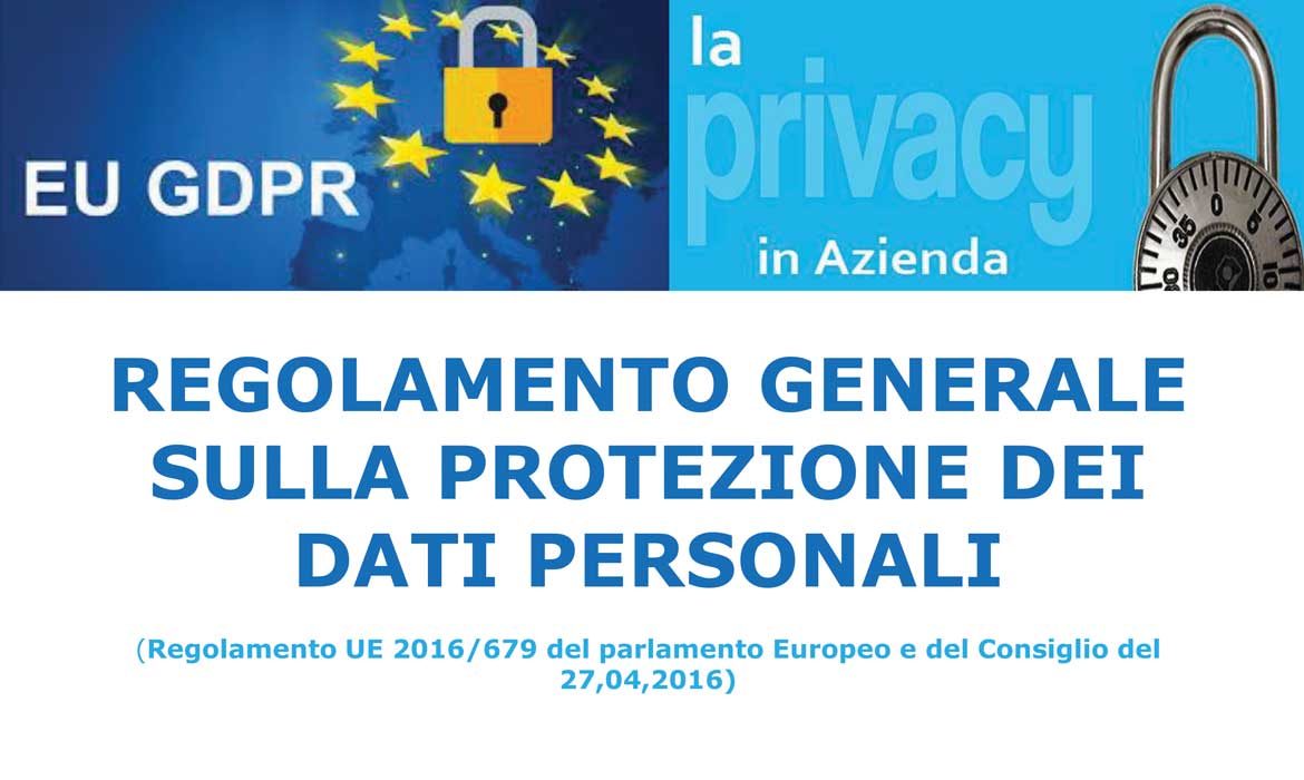 Regolamento generale sulla protezione dei dati personali