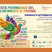 “Festa Provinciale del Volontariato di Padova”, Domenica 27 settembre 2026